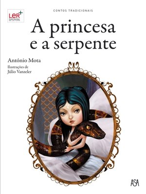 cover image of A princesa e a serpente